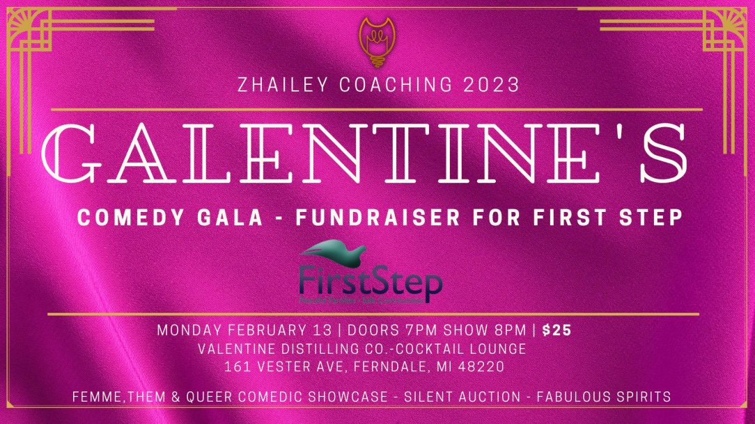 Galentine's Comedy Fundraiser 2023 First Step Wayne County's